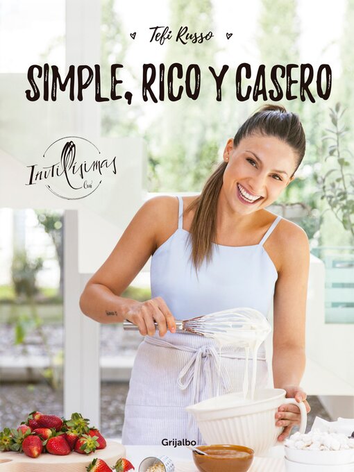 Title details for Simple, rico y casero by Tefi Russo - Available